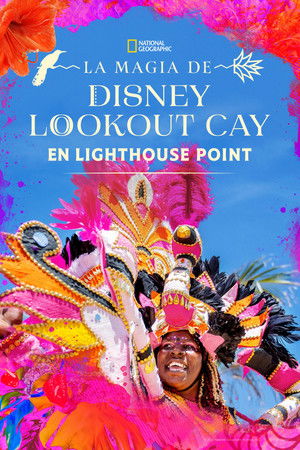 Magic of Disney Lookout Cay at Lighthouse Point (2025)