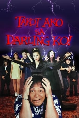 Poster Takot Ako sa Darling Ko! (1997)