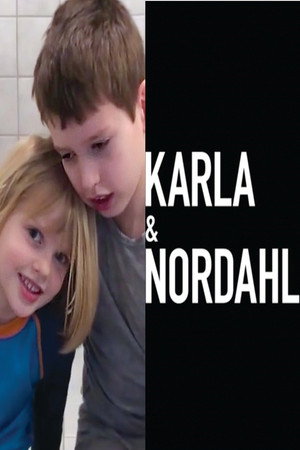 Karla og Nordahl 2019 映画日本語字幕