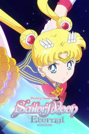 poster Pretty Guardian Sailor Moon Eternal The Movie Part 2
