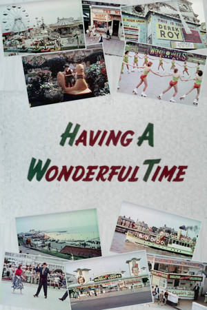 Having A Wonderful Time
