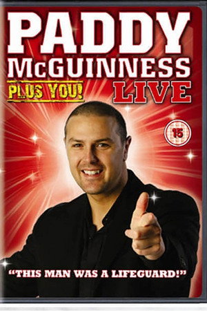 Paddy McGuinness - Plus You! Live 2