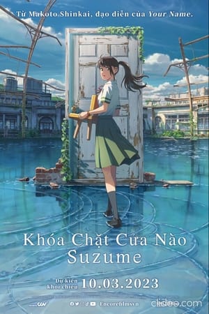 Poster Khóa Chặt Cửa Nào Suzume 2022