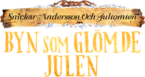 Snekker Andersen og Julenissen - Den vesle bygda som glømte at det var jul — Logos 2