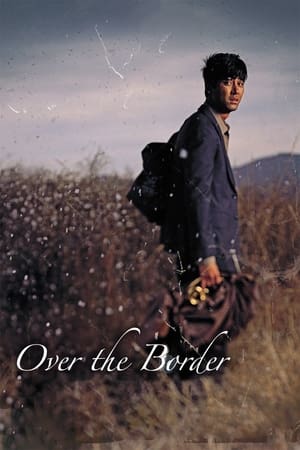 Poster Over the Border (2006)