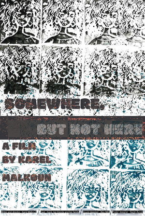 Somewhere, but not Here (2024)