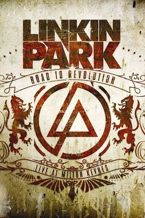 Poster Linkin Park: Road to Revolution - Live at Milton Keynes - Points of Authority 2008