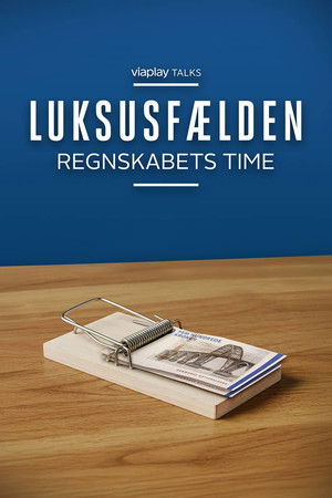 Luksusf&aelig;lden - Regnskabets Time (2026)