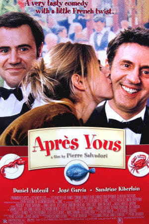 Après Vous ... Bitte nach Ihnen Film