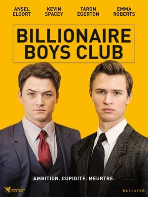 Poster Billionaire Boys Club 2018