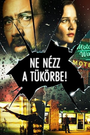 Ne nézz a tükörbe! 2018