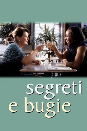 Segreti e bugie