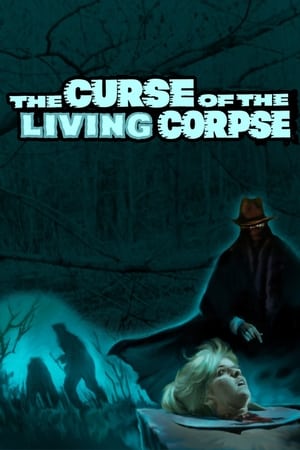 Poster The Curse of the Living Corpse 1964