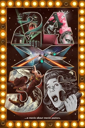 Poster di 24x36: A Movie About Movie Posters