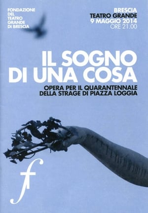 Il sogno di una cosa poster