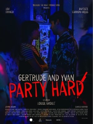 Poster Gertrude et Yvan Party Hard 2022