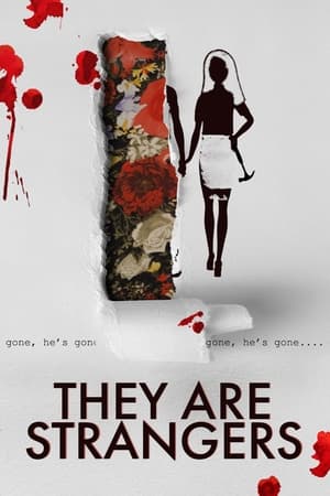 Poster They Are Strangers (2018)
