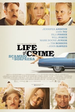 Poster Life of Crime - Scambio a sorpresa 2013