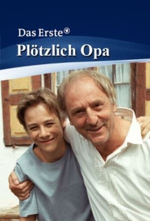 Poster Plötzlich Opa 2006