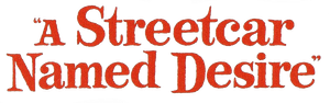 A Streetcar Named Desire