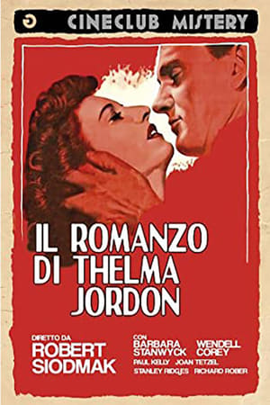 Poster Il romanzo di Thelma Jordon 1949