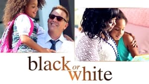 Black or White (2014)