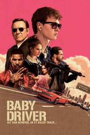 Baby Driver 2017