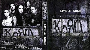 Korn - Live at CBGB's film complet