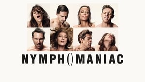 [21+] Nymphomaniac: Vol. I (2013)