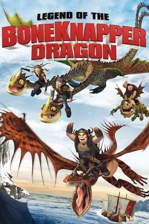 poster Legend of the BoneKnapper Dragon