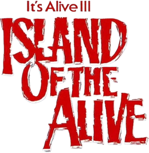 It's Alive III: Island of the Alive