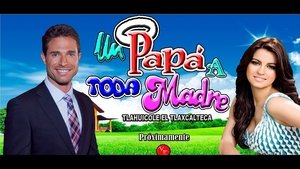 Papá a Toda Madre – Μπαμπάς με το ζόρι (2017)