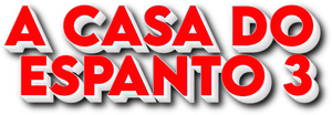 A Casa do Espanto 3