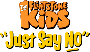 The Flintstone Kids' "Just Say No" Special