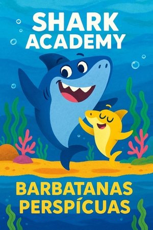 Shark Academy: Barbatanas Perspícuas
