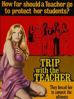 Trip with the Teacher poster