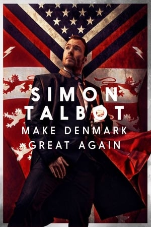 Poster Simon Talbot: Make Denmark Great Again 2019