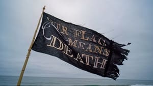 Our Flag Means Death: 1×1