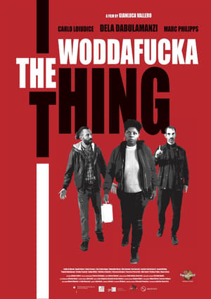 Poster The Woddafucka Thing 2024