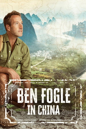 Ben Fogle in China (2026)