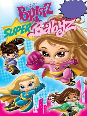 Poster Bratz: Super Babyz 2007
