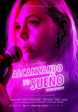 Alcanzando tu sueño (2019)