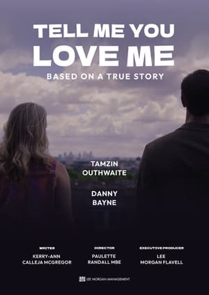Poster Tell Me You Love Me 2024