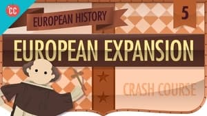 Crash Course European History Expansion and Consequences