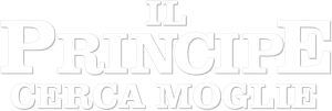 Il principe cerca moglie