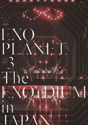 Poster EXO Planet #3 The EXO'rDIUM in Japan 2017