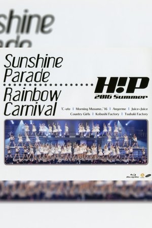 Poster Hello! Project 2016 Summer ~Rainbow Carnival~ (2016)