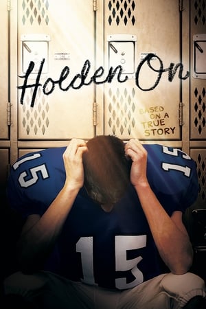 Poster Holden On (2017)
