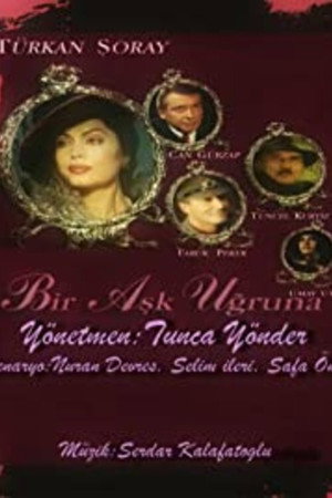 Bir Aşk Uğruna 2