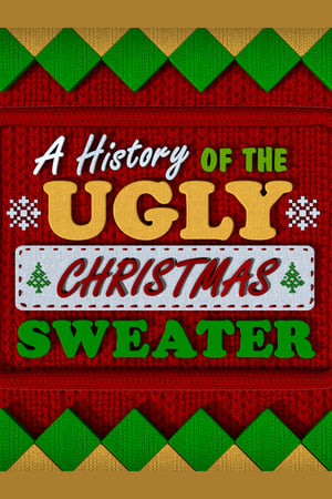 Poster A History of the Ugly Christmas Sweater (2020)